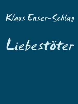 cover image of Liebestöter